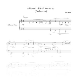 A Marcel – Ritual nocturno (Dédicaces)
