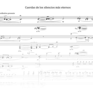 Cuerdas de los silencios más eternos